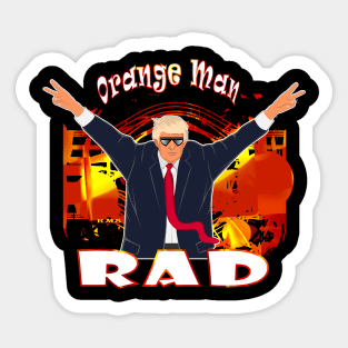 Funny Donald Trump Orange Man Rad Pro Trump Sticker